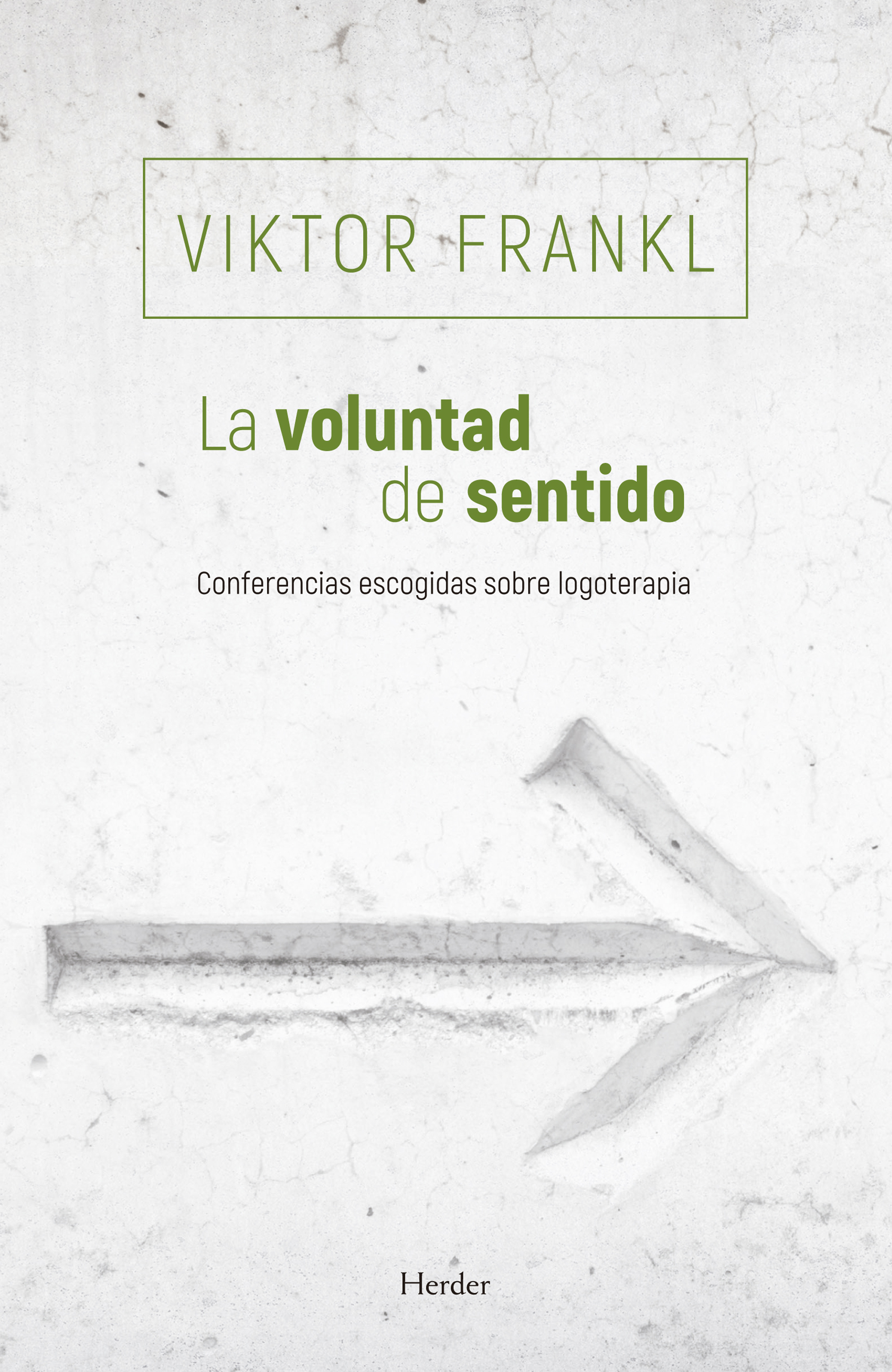 La voluntad de sentido